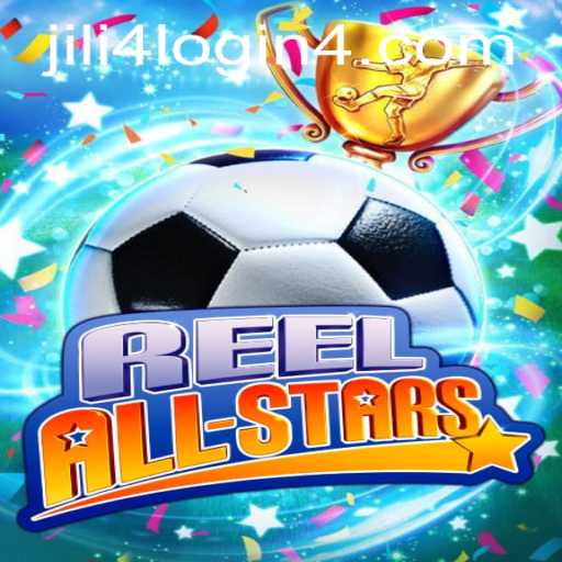 Exploring the World of ReelAllStars: A Comprehensive Guide to Gameplay and Strategies